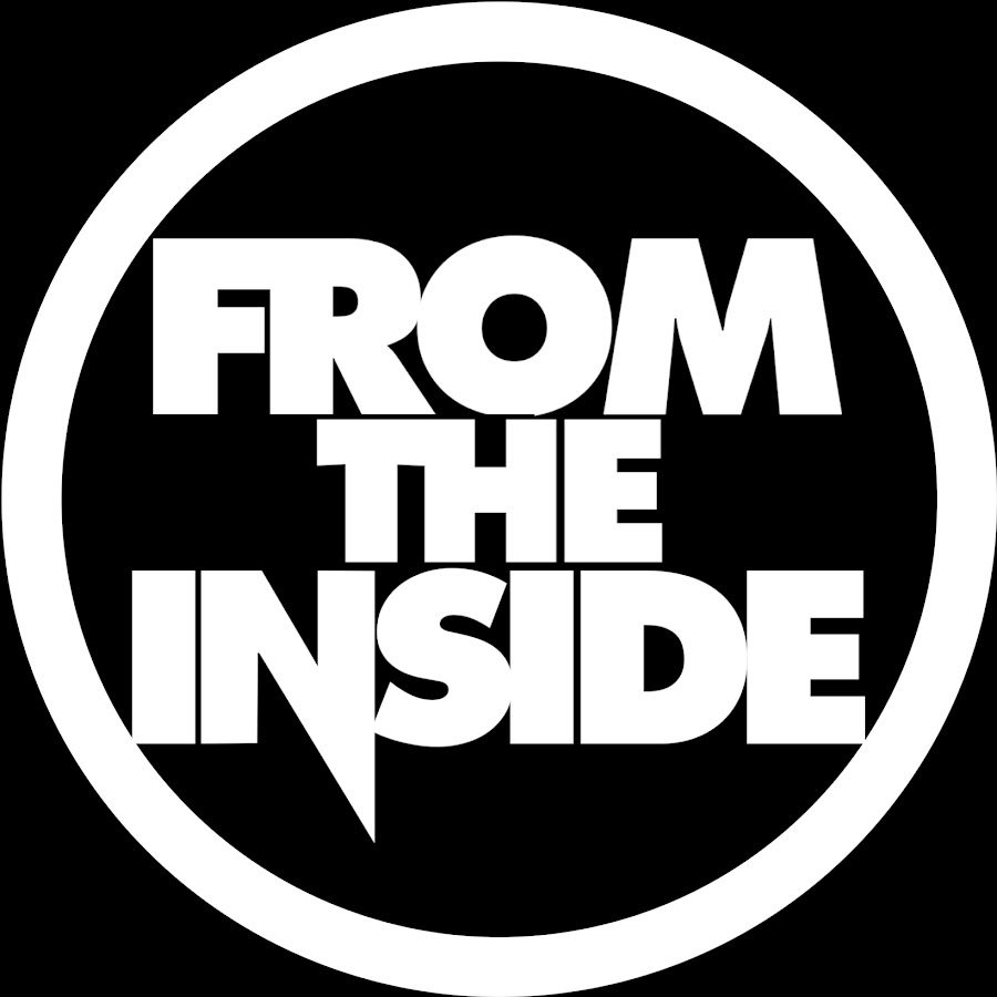 From the Inside